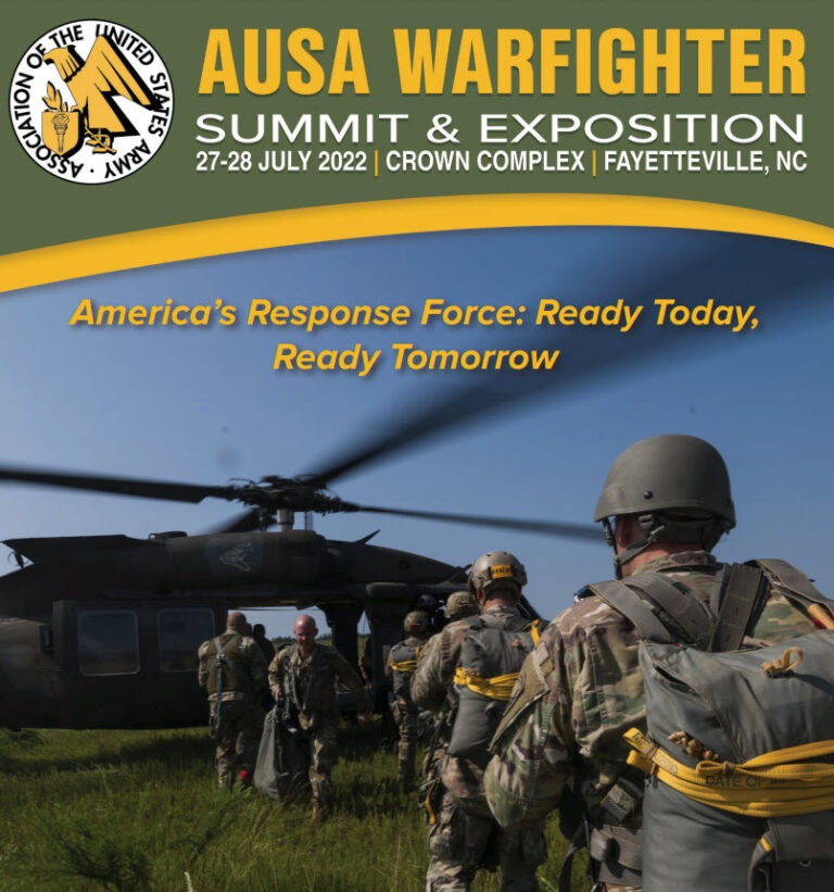 2022 AUSA Warfighter Summit & Exhibition Fayetteville, NC July 28